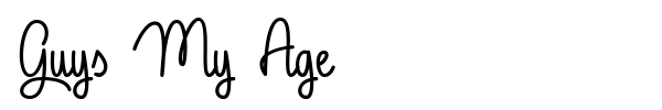 Guys My Age font preview